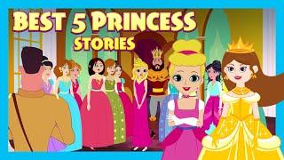 Best 5 Princess Stories | Exicting Bed Time Stories for Kids | Tia & Tofu |