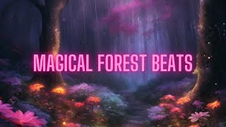 Magical Forest Beats ( Unwind Your Mind With Lofi Bliss )