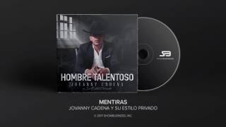 Mentiras - Jovanny Cadena y Su Estilo Privado chords