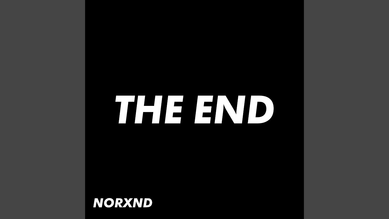 The End