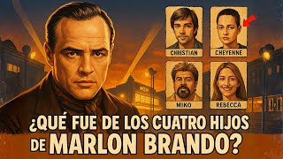 What became of Marlon Brando's four children?