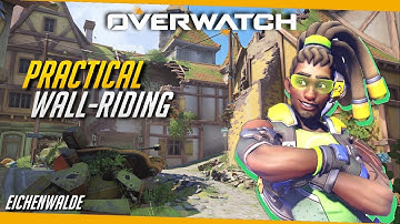 Overwatch | Useful & Practical Wall-rides w/ Lucio (Eichenwalde)
