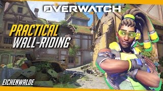Overwatch | Useful & Practical Wall-rides w/ Lucio (Eichenwalde)