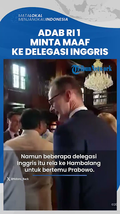 Adab Prabowo Disorot, Minta Maaf ke Utusan Khusus PM Inggris: Seharusnya Kalian Merayakan Paskah