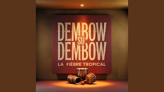 Tú Te Imaginas - La Fiebre Tropical