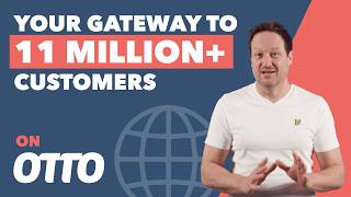 OTTO is Opening Its Doors to EU Sellers!