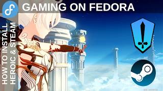 Ultimate Gaming on Fedora! | Complete Steam & Epic Games Guide