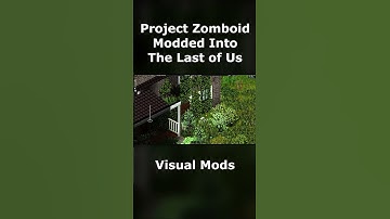 I Transformed Project Zomboid Into The Last of Us | Visual Mod Showcase