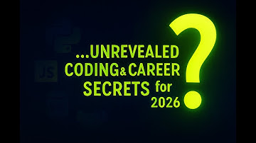 Unrevealed Coding & Career Secrets for 2026