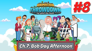 Animation Throwdown: The Quest For Cards | CHAPTER 7: BOB DAY AFTERNOON | #8