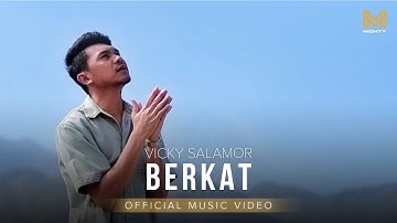 BERKAT - VICKY SALAMOR (OFFICIAL MUSIC VIDEO)