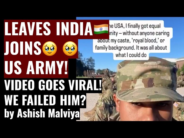 INDIAN LEAVES INDIA DUE TO CORRUPTION, JOINS US ARMY! VIDEO GOES VIRAL #viralvideo