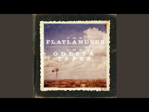 The Flatlanders - Dallas