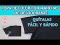 ✨ Cómo quitar manchas de DESODORANTE en ROPA DE COLOR / Dulce y Natural.