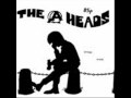 A- Heads - Dying man