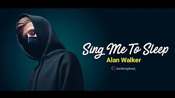 Sing Me To Sleep ~ Alan Walker (ft. Iselin Solheim) LYRICS