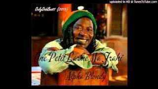 Alpha Blondy - Une Petit Larme Ma Trahi (Reggae 2015)