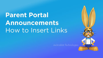 Parent Portal Announcements - How to Insert Links