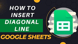 How To Insert Diagonal Line In Cell In Google Sheets In 2023 || Abid Akon