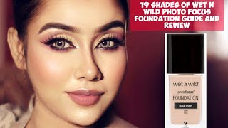 Wet n wild photo focus Foundation 19 shade honest review and Swatches, shade guide