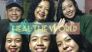 #singwithfamily #healtheworld Heal The World - Cover with family