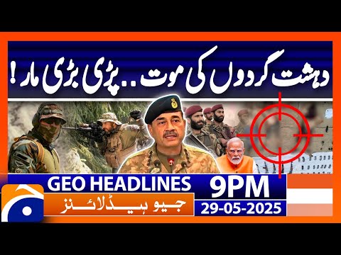Geo News Headlines 9 PM 29th May 2025