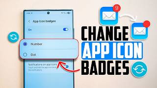 Change Notification Dots & Number Badges On Samsung! Here's How!