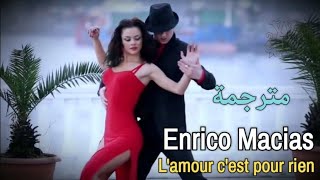 Enrico Macias, L'amour c'est pour rien (Lyrics Video) مترجمة عربي Resimi