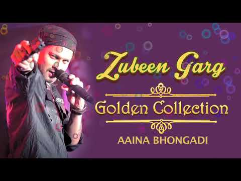 New Assamese Song  Aaina Bhongadi   Zubeen Garg Love Song  Golden Collection Of Zubeen Garg