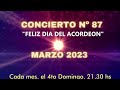 Concierto n 87 de amigos del acordeon 26 de marzo 2023