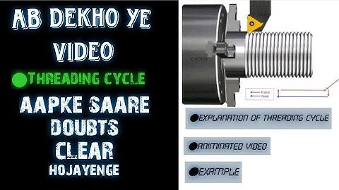 CNC Programming! Threading cycle Practicle🔥🔥🔥