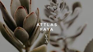 Video thumbnail of "ATTLAS - Faya"