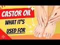What is castor oil used for 