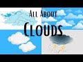 Cloud Types and Their Weather Indicators