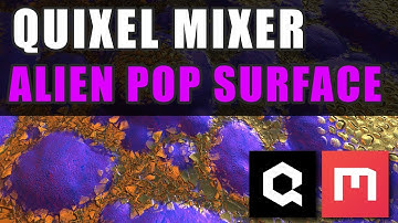 QUIXEL MIXER ALIEN POP SURFACE Tutorial | PBR Texturing Material