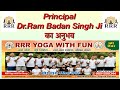 Principal Dr.Ram Badan Singh Ji का अनुभव RRR Yoga With Fun Group के साथ |योग गुरु रितेश तंवर. #yoga