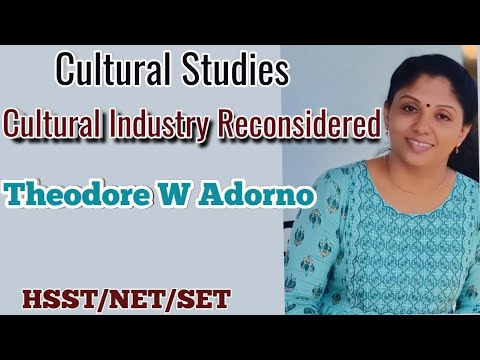 Cultural Industry Reconsidered/Theodore W Adorno/HSST/NET/SET/MA ENGLISH