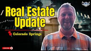 Colorado Springs Real Estate Update | Weekly Housing Market Report