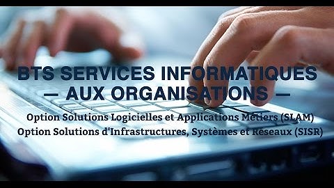 BTS SIO option solution logicielles et applications métiers chez l