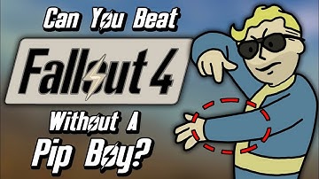 Can You Beat Fallout 4 Without A Pip-Boy?