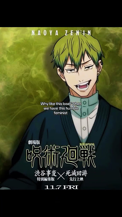 Naoya is a feminist?#jjk#jujutsukaisen#gojo#gojosatoru#yutaokkotsu#yujiitadori#modulo#jjks3