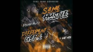 9 Got Hitz x Dough Bwoi - Same Hustle Different Game - Prod by @183realchance