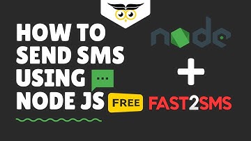 How to send SMS using NodeJS for Free? - (with Fast2sms - India)
