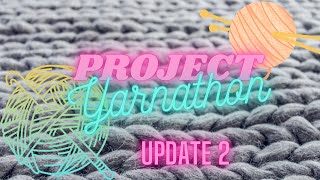 #projectyarnathon Update 2