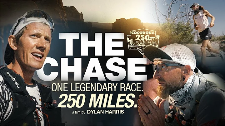 THE CHASE | Cocodona 250 Full Documentary thumbnail