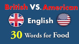 BRITISH VS AMERICAN ENGLISH: 30 Words for Food Illustrated | Learn English Vocabulary screenshot 3