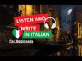 ITALIAN DICTATION EXERCISE - ITALIAN FOR BEGINNERS + Free PDF || Learn Italian While You Sleep