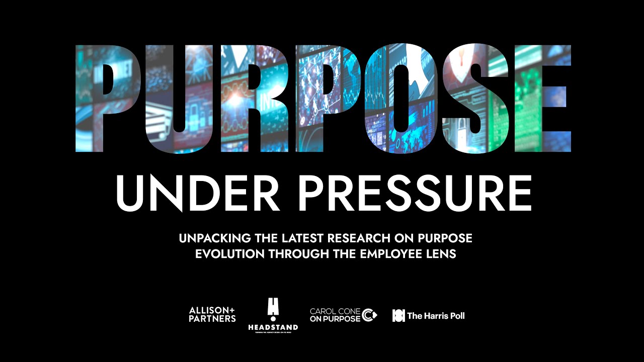 Purpose Under Pressure: Unpacking the Latest on Purpose Evolution Through the Employee Lens