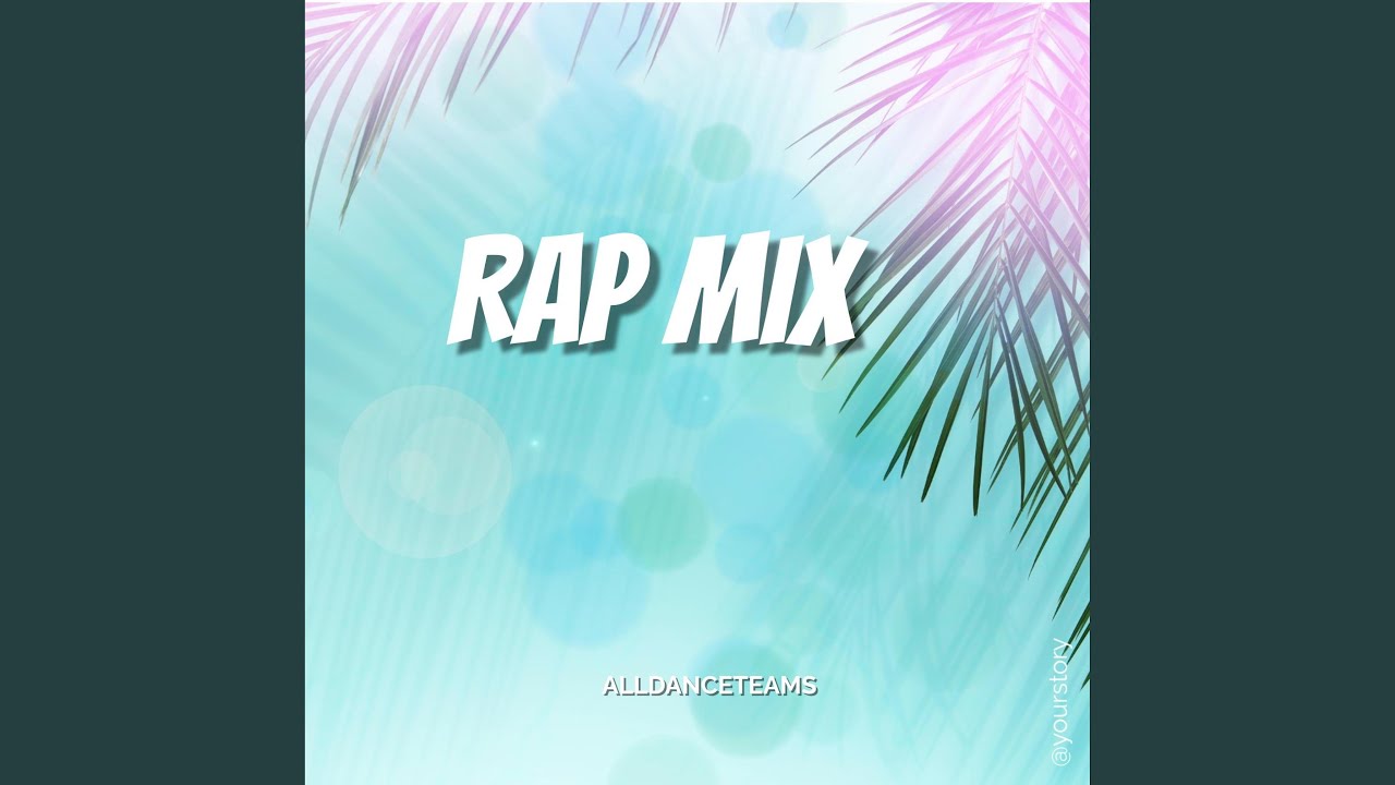 Watch RAP MIX on YouTube Watch RAP MIX on YouTube