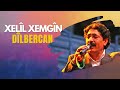 XELÎL XEMGÎN Dilbercan